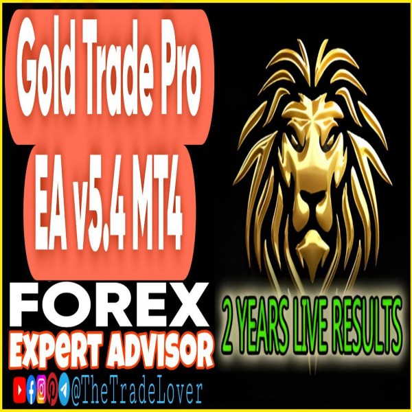 Gold Trade Pro EA v5.4 MT4 + Presets (Works on Build 1441+) | Forex Robot | MT4 Expert Advisor - The Trade Lovers