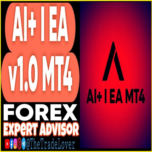 Ai+I EA v1.0 MT4 (Works on Build 1441+) | Forex Robot | MT4 Expert Advisor - The Trade Lovers