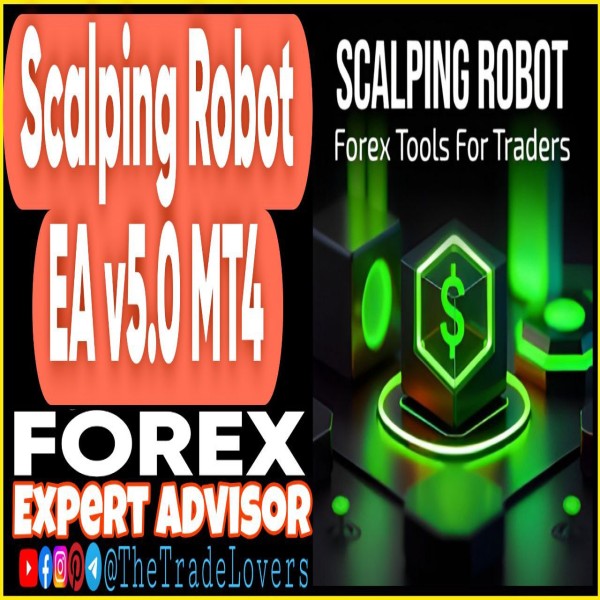 Scalping Robot EA v5.0 MT4 (Works on Build 1441+) | Forex Robot | MT4 Expert Advisor - The Trade Lovers