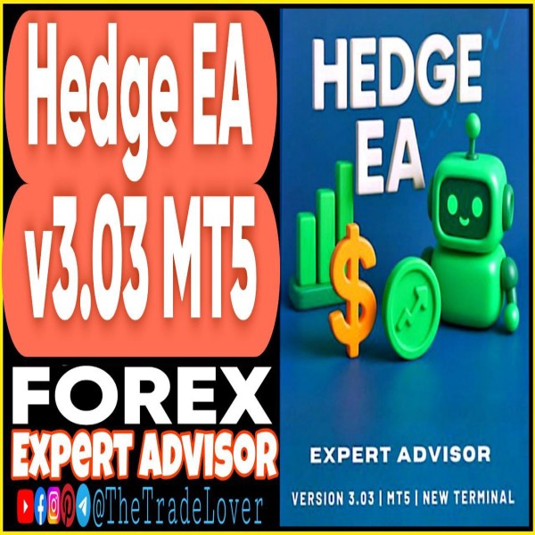 Hedge EA v3.03 MT5 (Works on Build 5370+) | Forex Robot | MT5 Expert Advisor - The Trade Lovers
